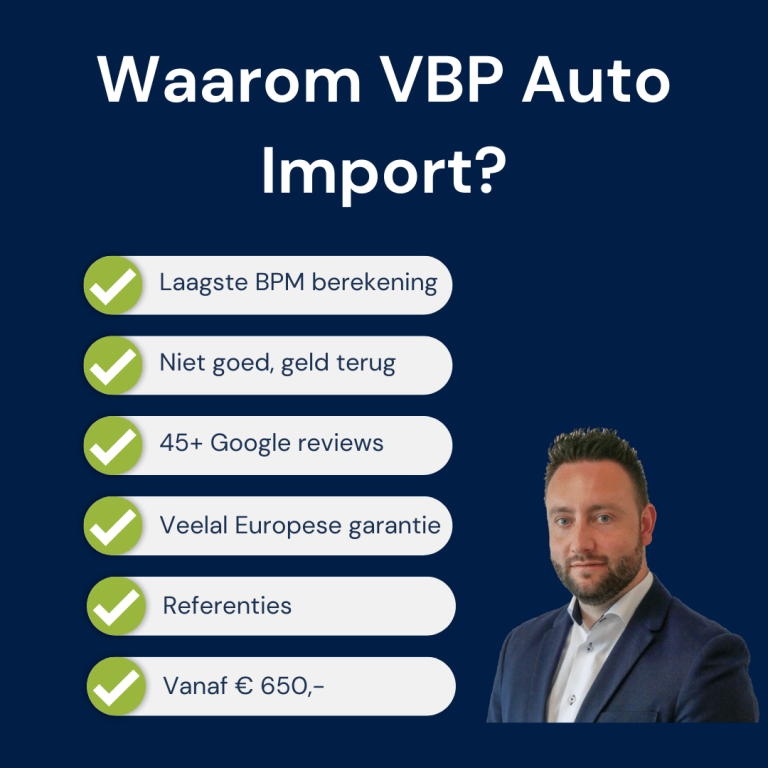 Waarom een auto importeren via VBP?